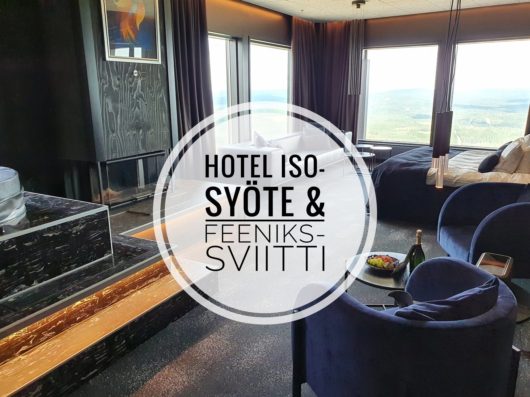 Hotelli Iso-Syöte ja Feeniks-sviitti, plussat ja miinukset