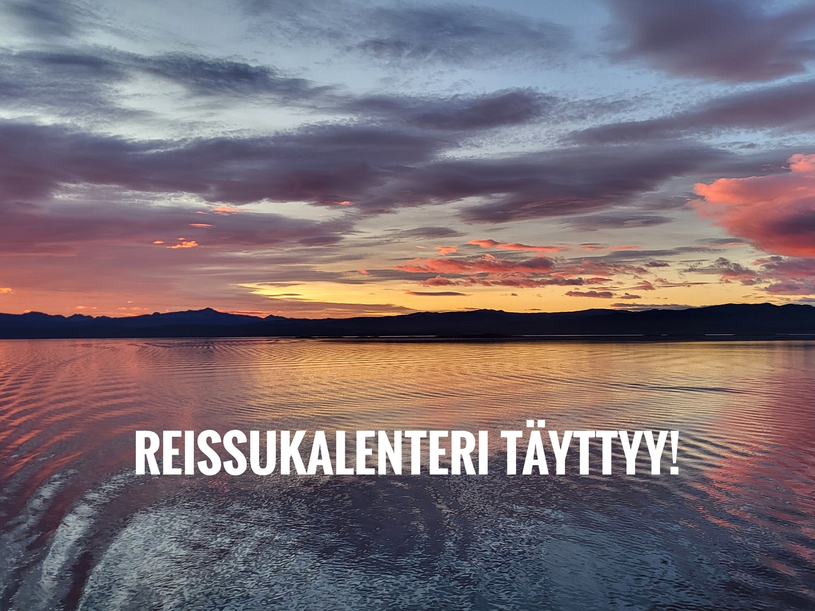 Risteily- ja matkasuunnitelmia